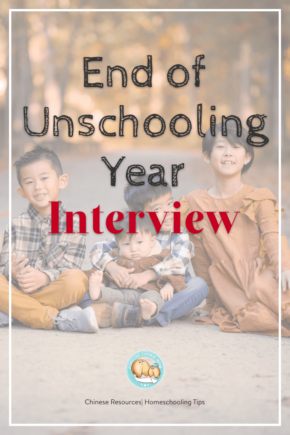 End of the Unschooling Year Interview