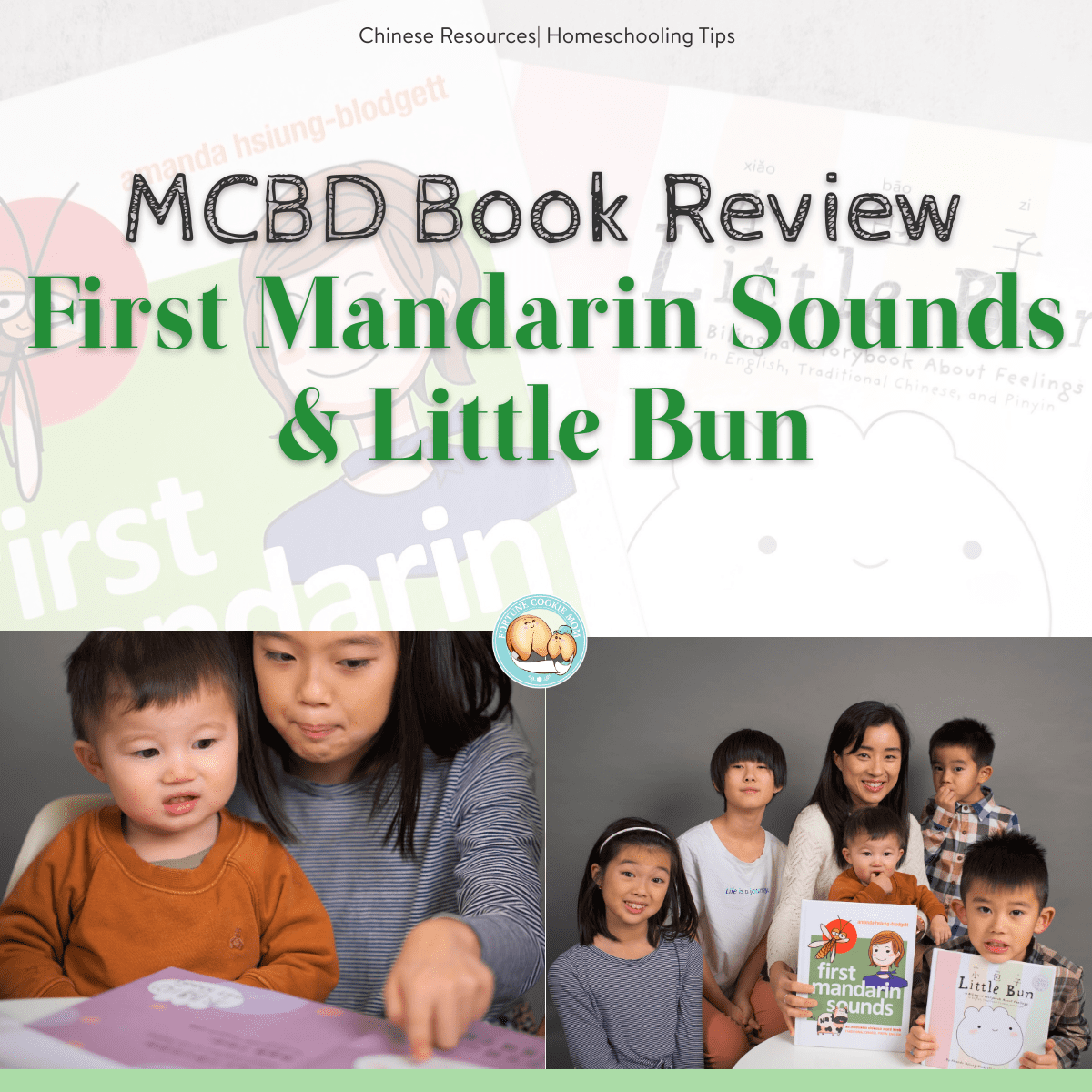 MCBD 2023 Book Review: First Mandarin Sounds and Little Bun